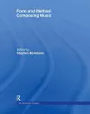 Form and Method: Composing Music cover