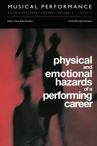 Physical and Emotional Hazards of a Performing Career cover