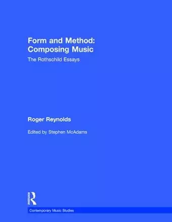 Form and Method: Composing Music cover