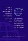 The Many Facets of International Education of Engineers cover