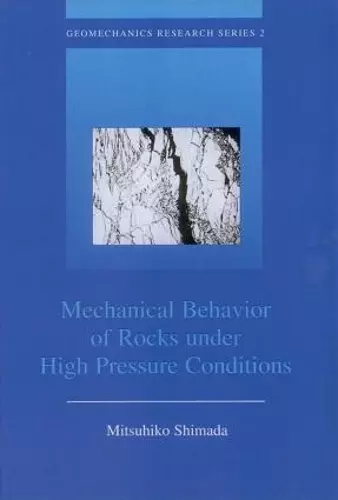 Mechanical Behaviour of Rocks Under High Pressure Conditions cover