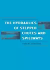 Hydraulics of Stepped Chutes and Spillways cover