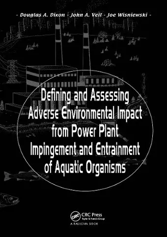 Defining and Assessing Adverse Environmental Impact from Power Plant Impingement and Entrainment of Aquatic Organisms cover