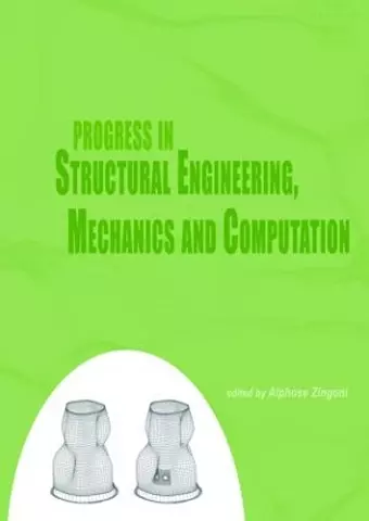 Progress in Structural Engineering, Mechanics and Computation cover