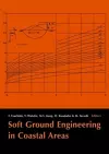Soft Ground Engineering in Coastal Areas cover