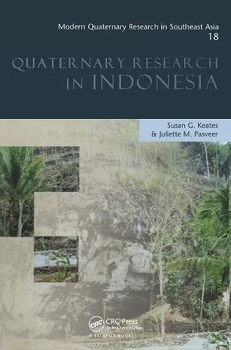 Modern Quaternary Research in Southeast Asia, Volume 18 cover