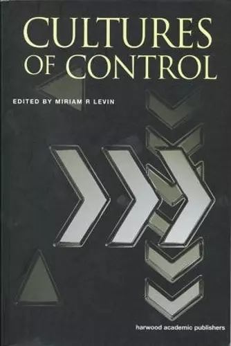 Cultures of Control cover