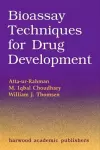 Bioassay Techniques for Drug Development cover