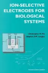 Ion-Selective Electrodes for Biological Systems cover