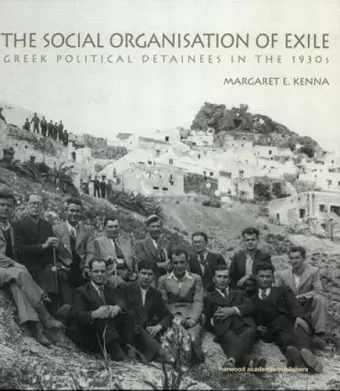 The Social Organization of Exile cover