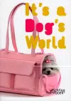 It's a Dog's World cover