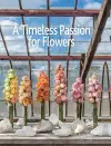 Timeless Passion for Flowers cover