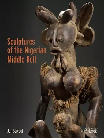 Sculptures of the Nigerian Middle Belt cover