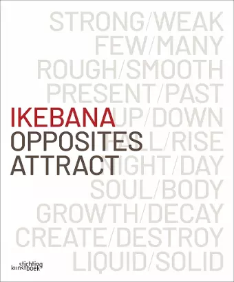 Ikebana. Opposites Attract cover