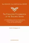 The Forgotten Contribution of the Teaching Sisters cover