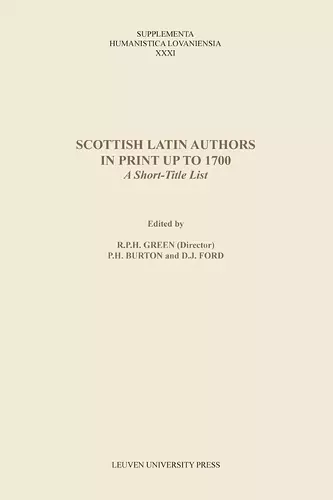 Scottish Latin Authors in Print up to 1700 cover