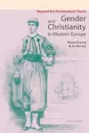 Gender and Christianity in Modern Europe cover