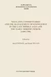 Neo-Latin Commentaries and the Management of Knowledge in the Late Middle Ages and the Early Modern Period (1400–1700) cover