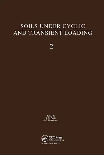 Soils Under Cyclic and Transient Loading, volume 2 cover