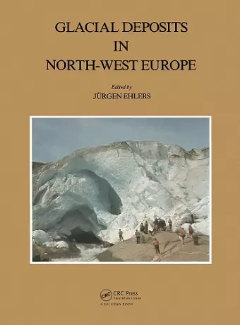 Glacial Deposits in North-West Europe cover