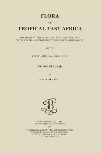 Flora of Tropical East Africa - Eriocaulaceae (1997) cover