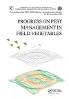 Progress on Pest Management in Field Vegetables cover