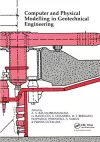 Computer and Physical Modelling in Geotechnical Engineering cover