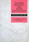 Polymer Products and Waste Management cover