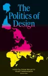The Politics of Design cover