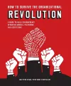 How to Survive the Organizational Revolution cover