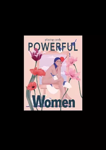 Powerful Women Playing Cards cover