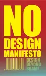 The No Design Manifesto cover