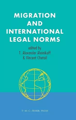 Migration and International Legal Norms cover