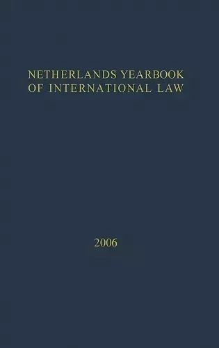 Netherlands Yearbook of International Law - 2006 cover