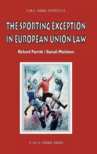 The Sporting Exception in European Union Law cover