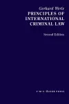 Principles of International Criminal Law cover