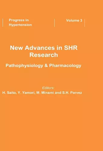 New Advances in SHR Research - Pathophysiology & Pharmacology cover