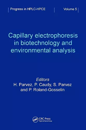 Capillary Electrophoresis in Biotechnology and Environmental Analysis cover