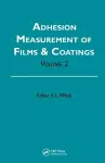 Adhesion Measurement of Films and Coatings, Volume 2 cover