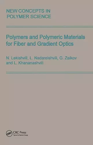 Polymers and Polymeric Materials for Fiber and Gradient Optics cover