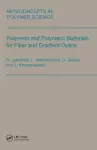 Polymers and Polymeric Materials for Fiber and Gradient Optics cover