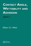 Contact Angle, Wettability and Adhesion, Volume 3 cover