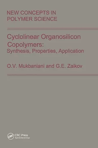 Cyclolinear Organosilicon Copolymers: Synthesis, Properties, Application cover