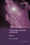 Contact Angle, Wettability and Adhesion, Volume 4 cover