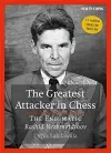 The Greatest Attacker in Chess cover