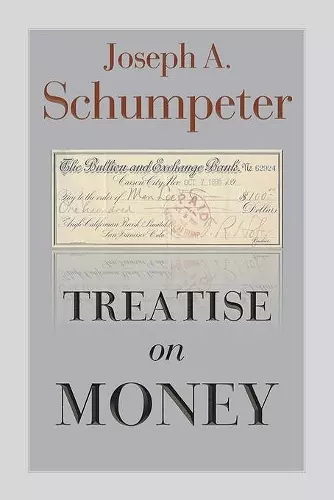 Treatise on Money cover