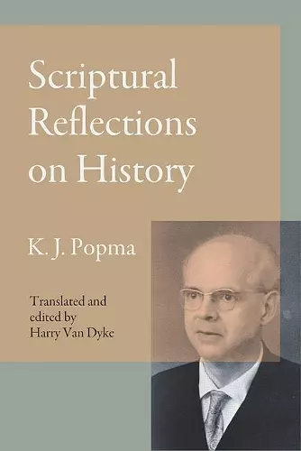 Scriptural Reflections on History cover