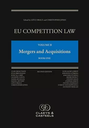 EU Competition Law, Volume II: Mergers and Acquisitions cover