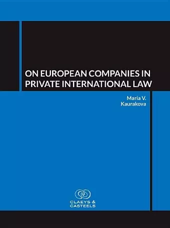 On European Companies in Private International Law cover