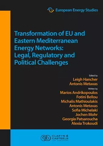 European Energy Studies Volume XV: Transformation of EU and Eastern Mediterranean Energy Networks cover